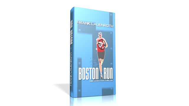 Rezension: Boston Run – Der Marathon-Thriller
